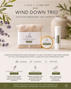Calm and Comfort - Wind Down Trio